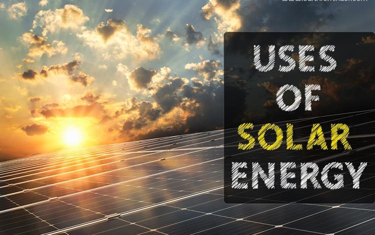 uses-of-solar-energy
