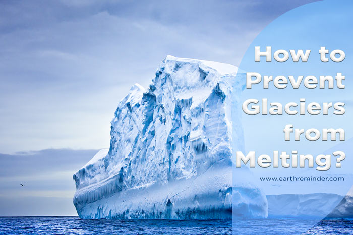 prevent-glaciers-from-melting