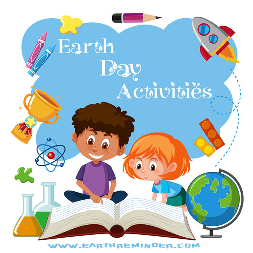 Best Earth Day 2024 Activities for School, Kids, and Adults