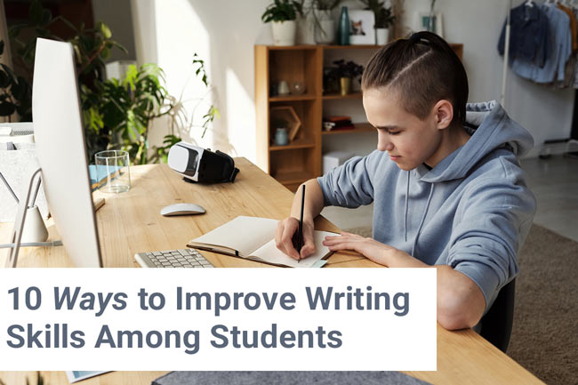 Ways To Improve Writing Skills for Students