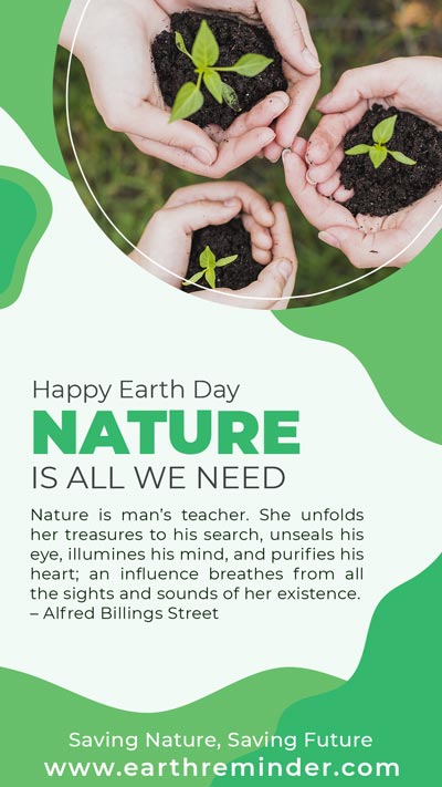 Image for earth day poster. Nature is all we need. Saving nature saving future.