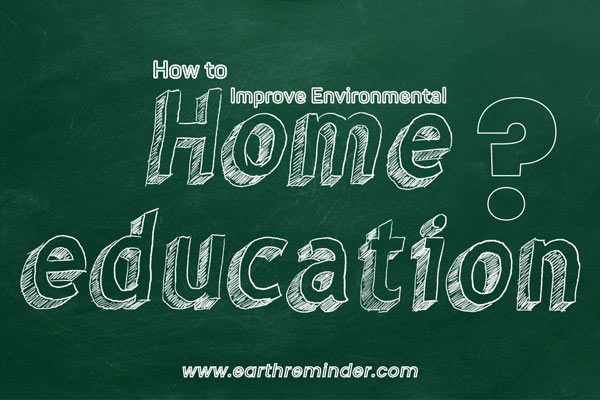 How To Improve Environmental Education Earth Reminder how-to-improve-environmental-education-earth-reminder