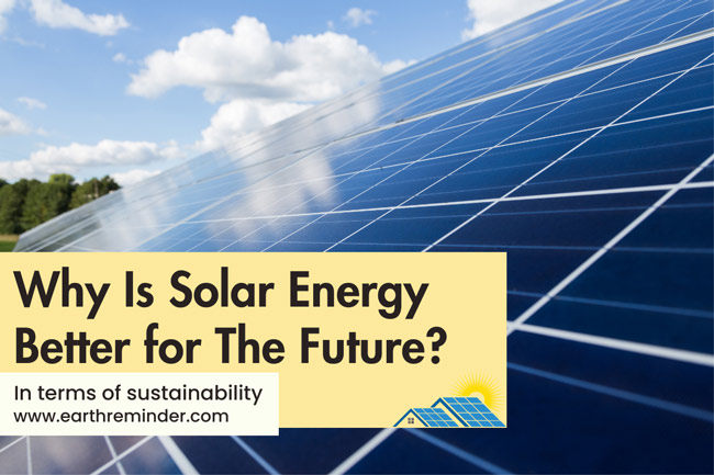 why-is-solar-energy-better-for-the-future