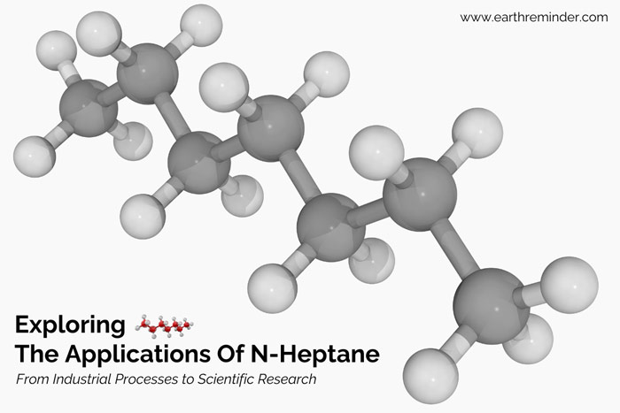 Exploring-the-Applications-Of-N-Heptane