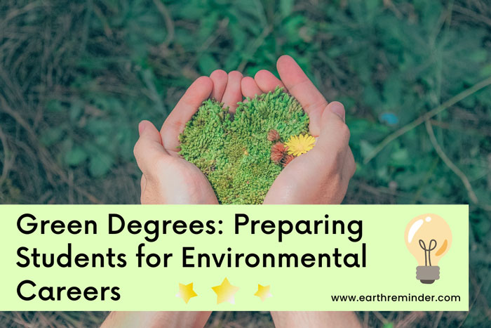 green-degrees-preparing-students-for-environmental-careers
