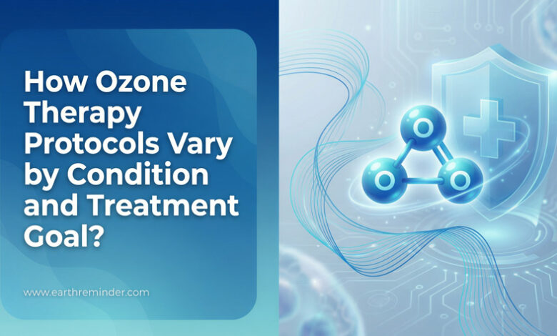 How Ozone Therapy Protocols Vary by Condition and Treatment Goal?